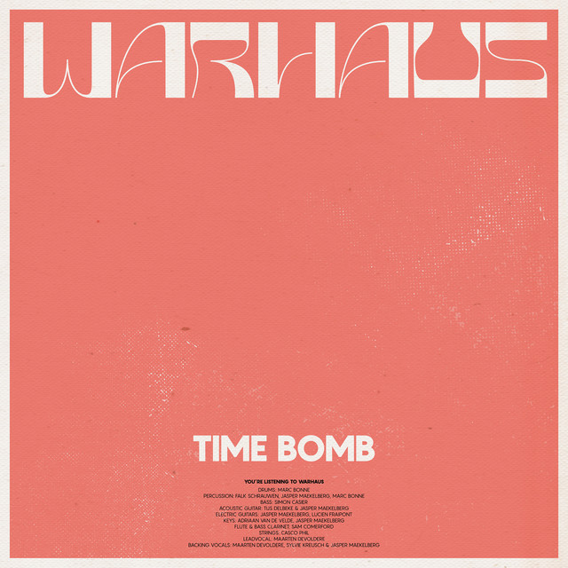 Warhaus - Time Bomb