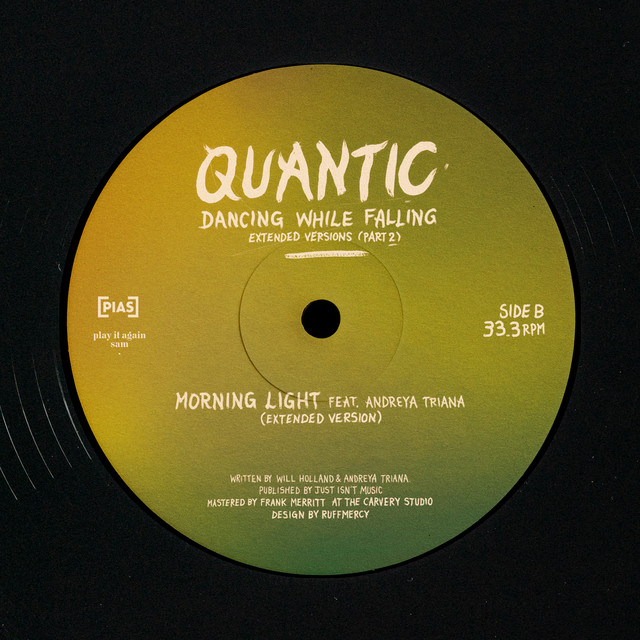 Quantic - Morning Light (feat. Andreya Triana)