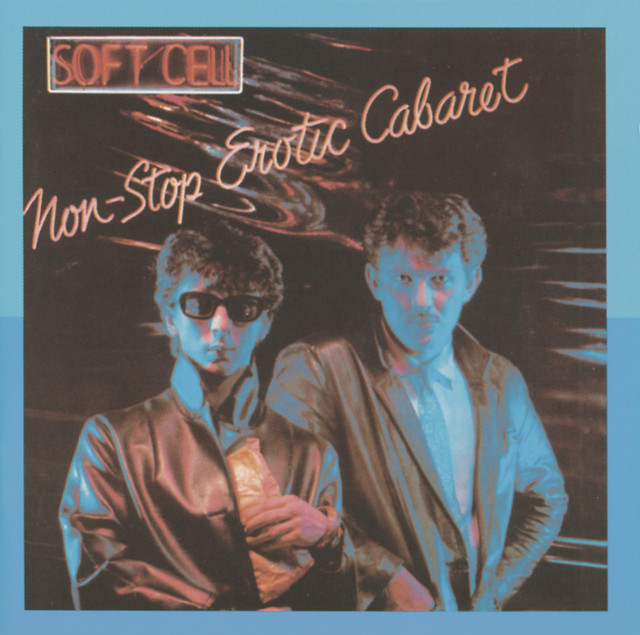 Soft Cell - What?