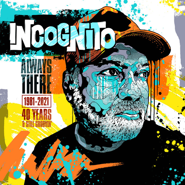 Incognito - Always There