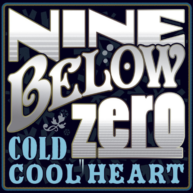 Nine Below Zero - Ridin' On The L&N