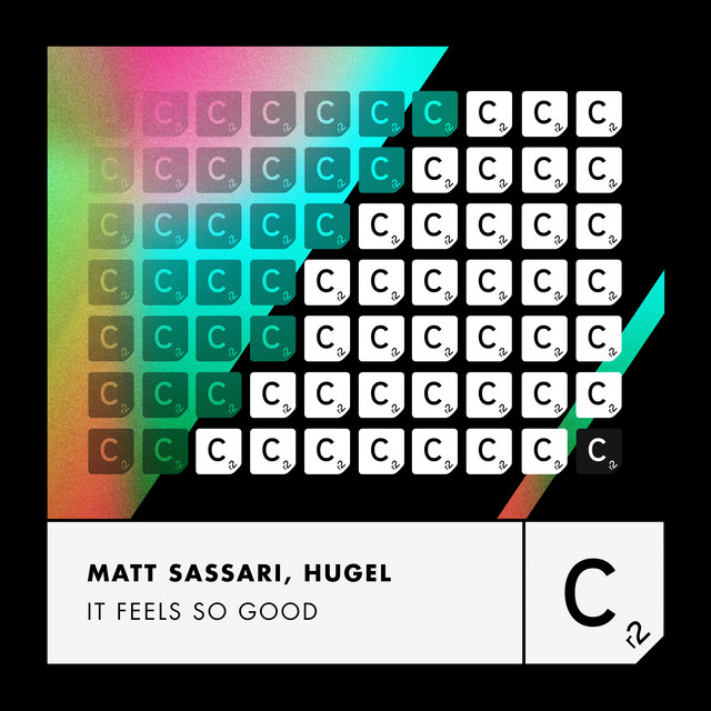 Matt Sassari & Hugel - It Feels So Good