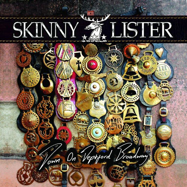 Skinny Lister - Trouble On Oxford Street