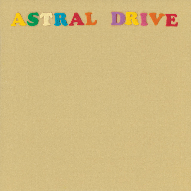 Astral Drive - Summer Of 76