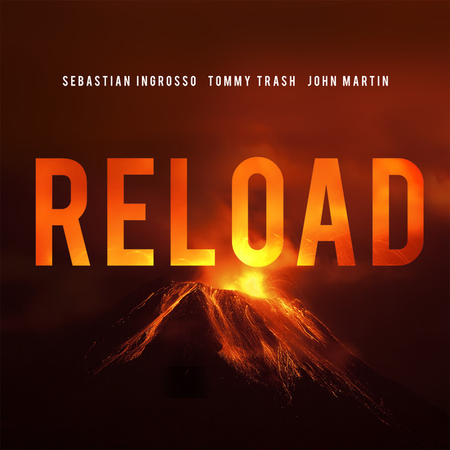 Sebastian Ingrosso - Reload