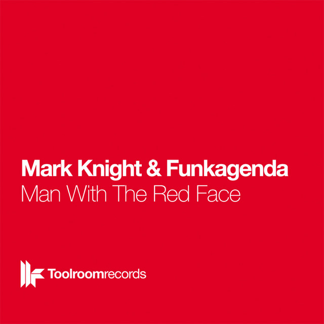 Mark Knight & Funkagenda - Man With The Red Face