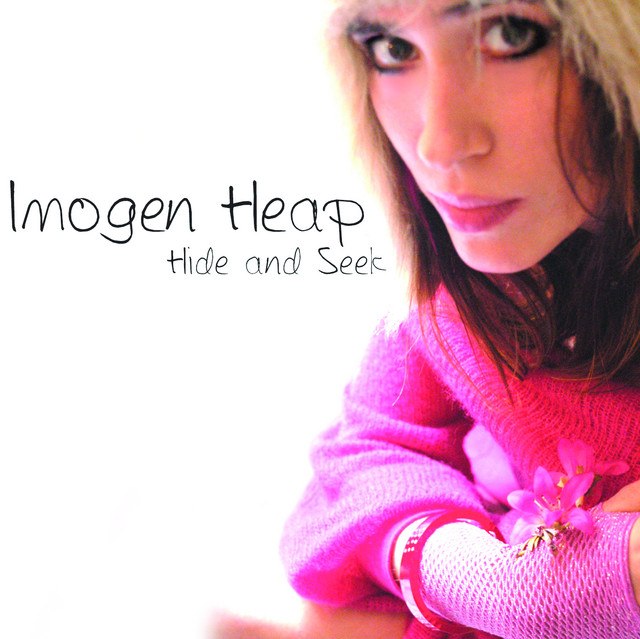 Imogen Heap - Hide And Seek