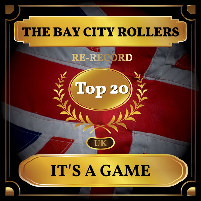 Bay City Rollers - It's A Game