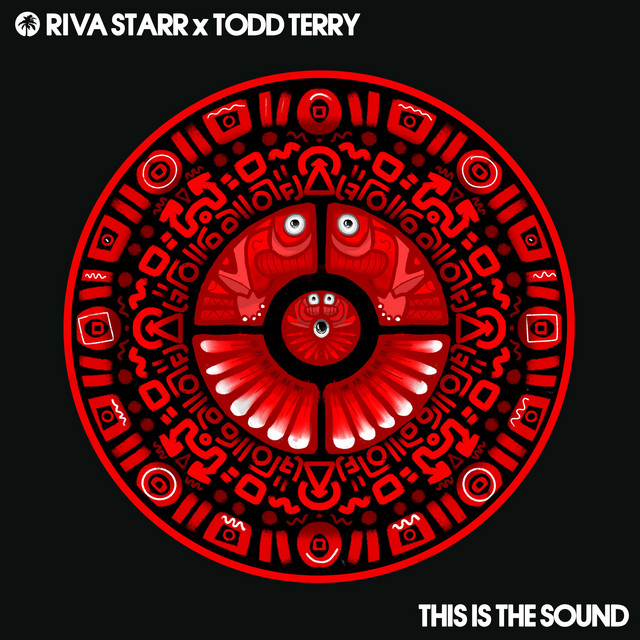 Riva Starr & Todd Terry - This Is The Sound