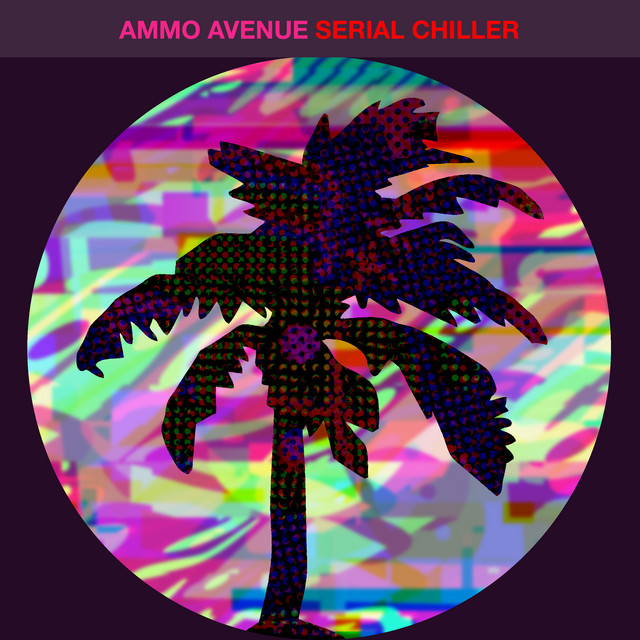 Ammo Avenue - Serial Chiller