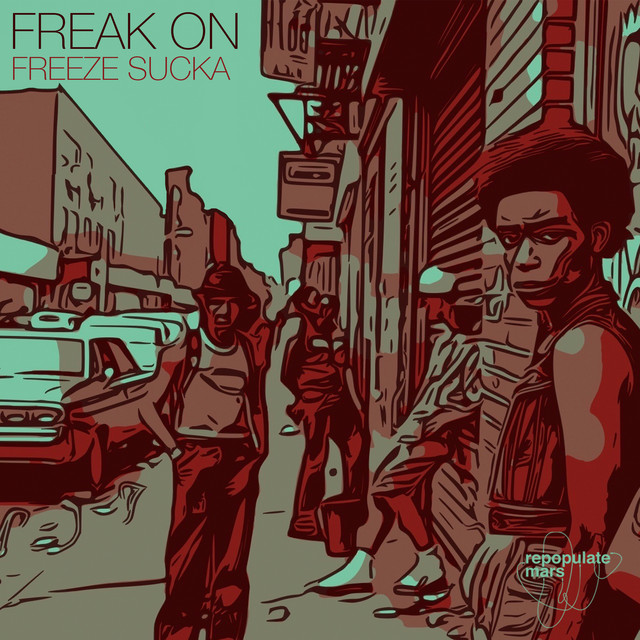 FREAK ON - Get Quick