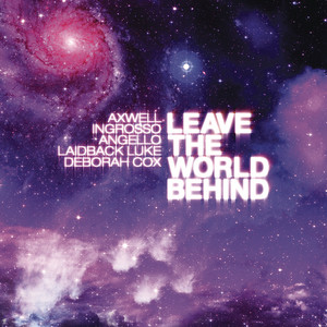 Angello - Leave The World Behind