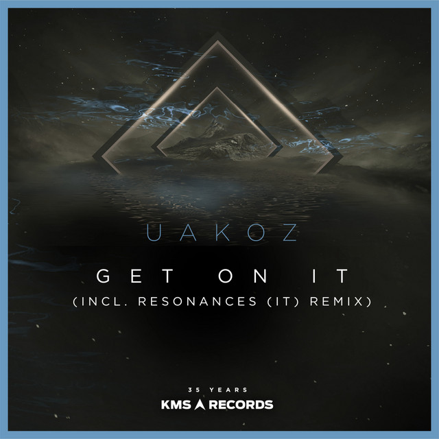 Uakoz - Get On It