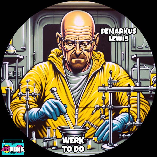 Demarkus Lewis - Werk To Do