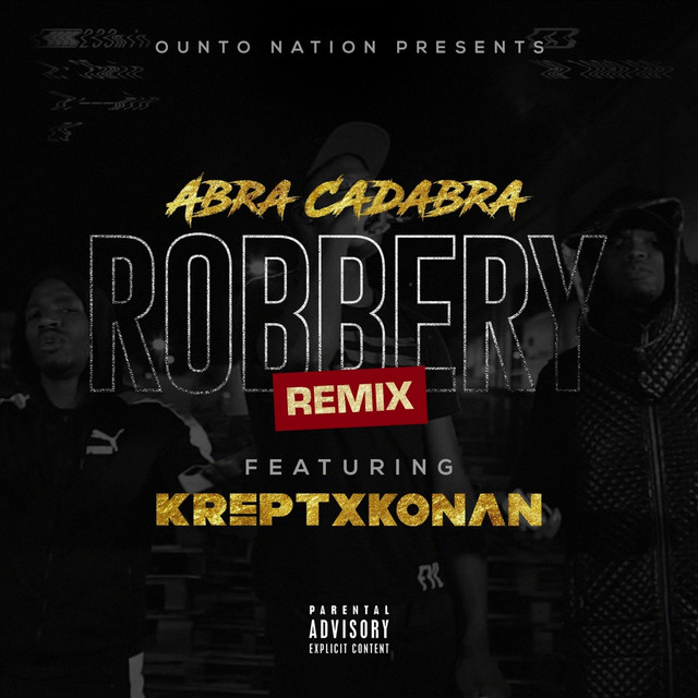 Abra Cadabra - Robbery (Remix)