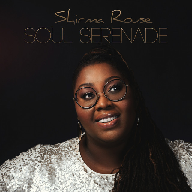 Shirma Rouse - Soul Serenade