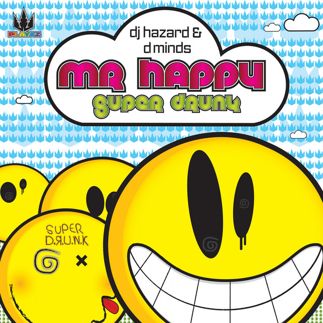 Dj Hazard - Mr Happy