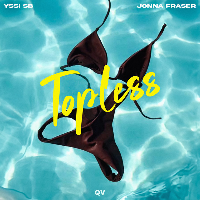 Yssi Sb Ft. Jonna Fraser - Topless