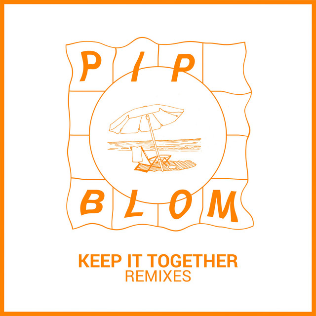 Pip Blom - Keep It Together