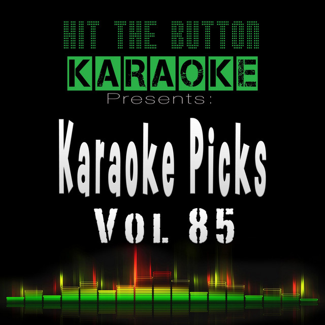 Hit The Button Karaoke - Lost In Yesterday - Karaoke