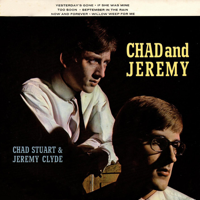 Chad And Jeremy - Yesterday's Gone