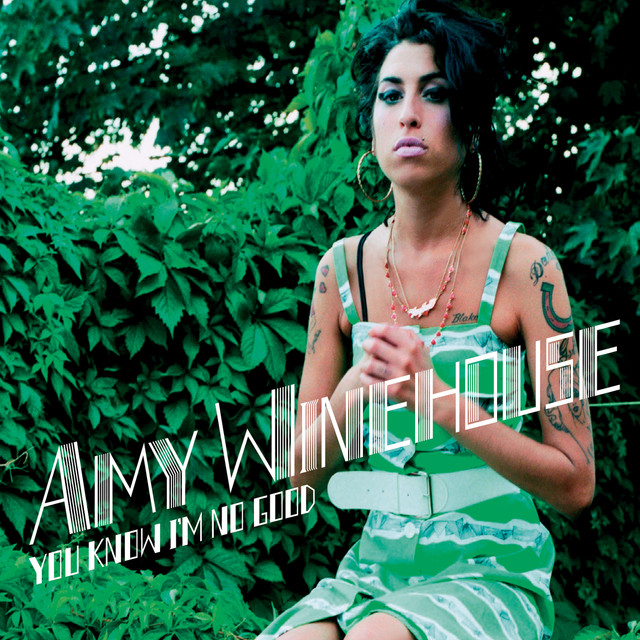 Amy Winehouse - You Know I'm No Good (feat. Ghostface Killah)