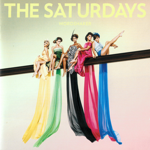 The Saturdays - Ego