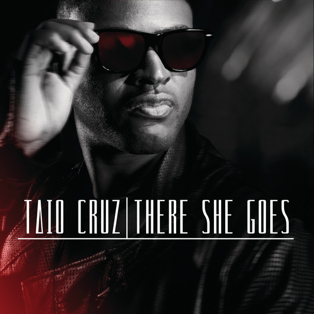 TAIO CRUZ - There She Goes