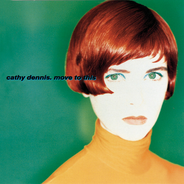 Cathy Dennis - Just Another Dream