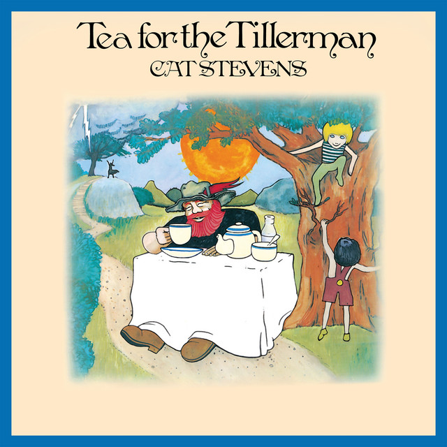Yusuf / Cat Stevens - Tea for the tillerman