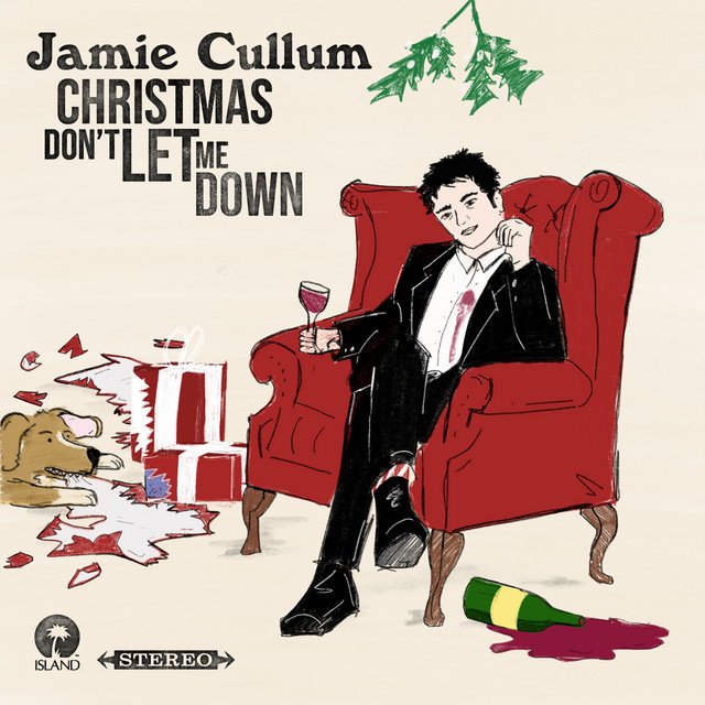 Jamie Cullum - Christmas Don't Let Me Down