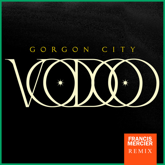 Gorgon City - Voodoo