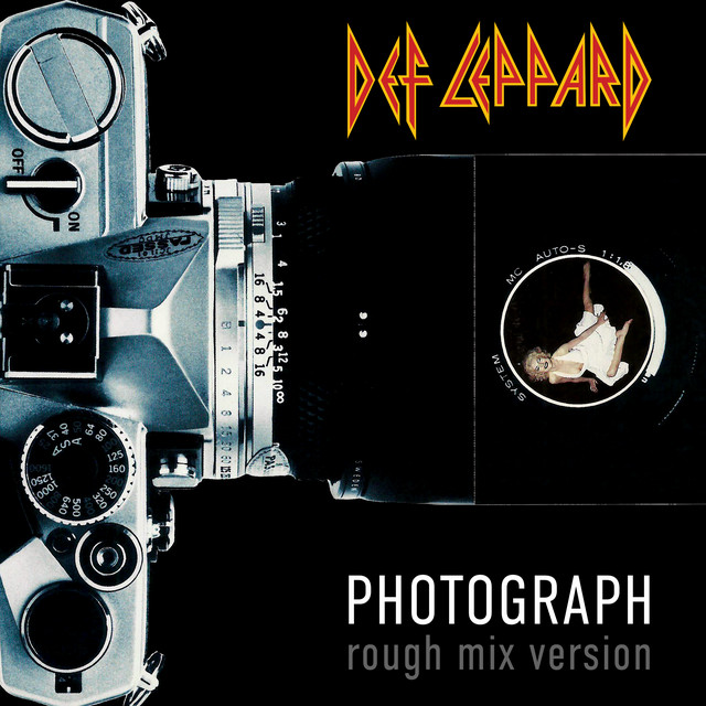 Def Leppard - Photograph (Rough Mix Version)