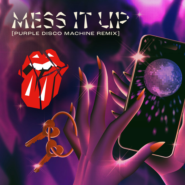The Rolling Stones - Mess It Up (Purple Disco Machine)