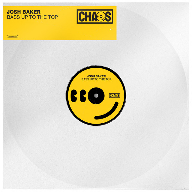 Josh Baker - Bass To The Top