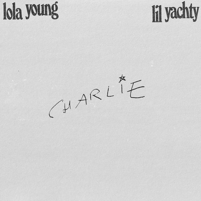 Lola Young - Charlie (feat. Lil Yachty)