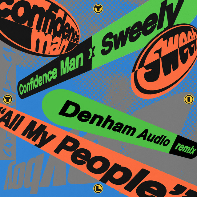 Confidence Man - All My People (Denham Audio Remix)