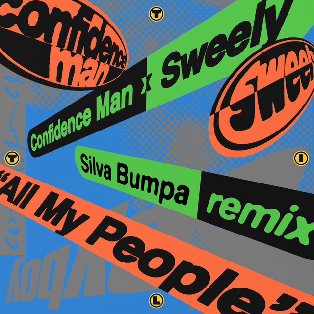 Confidence Man - All My People (Silva Bumpa Remix)