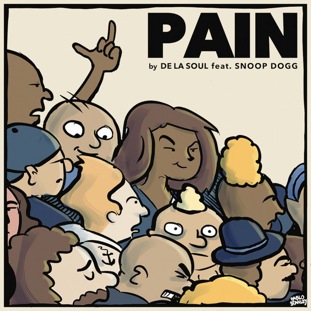 De La Soul & Snoop Dogg - Pain