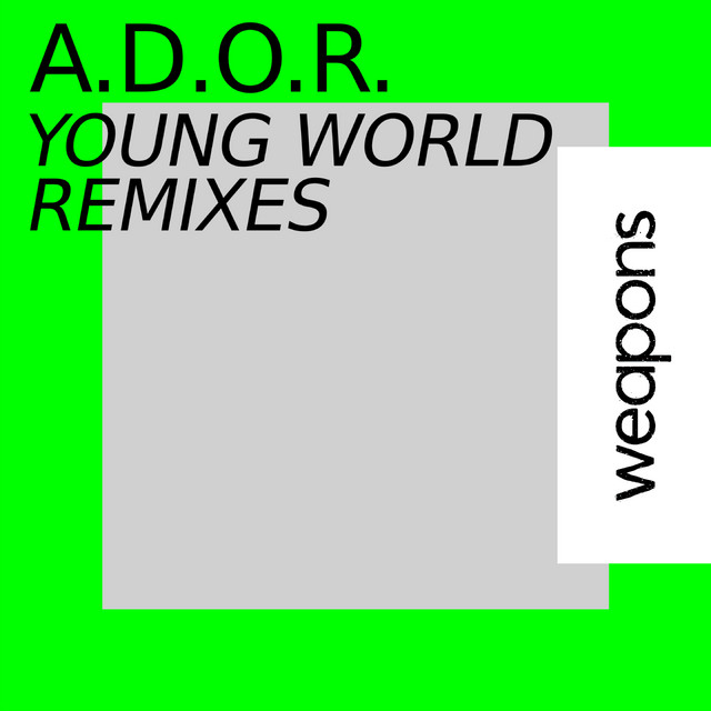 Smokey Bubblin’ B & A.D.O.R. - Young World