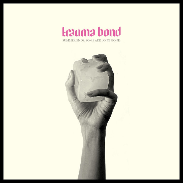 Trauma Bond - Chewing Fat