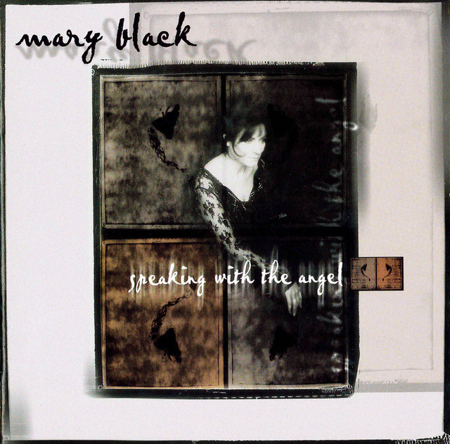 Mary Black - Speaking with the angel