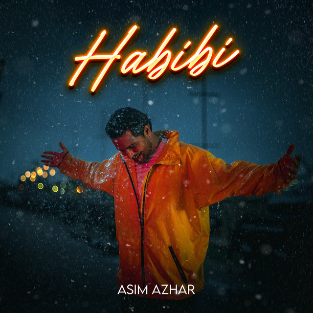 Asim Azhar - Habibi