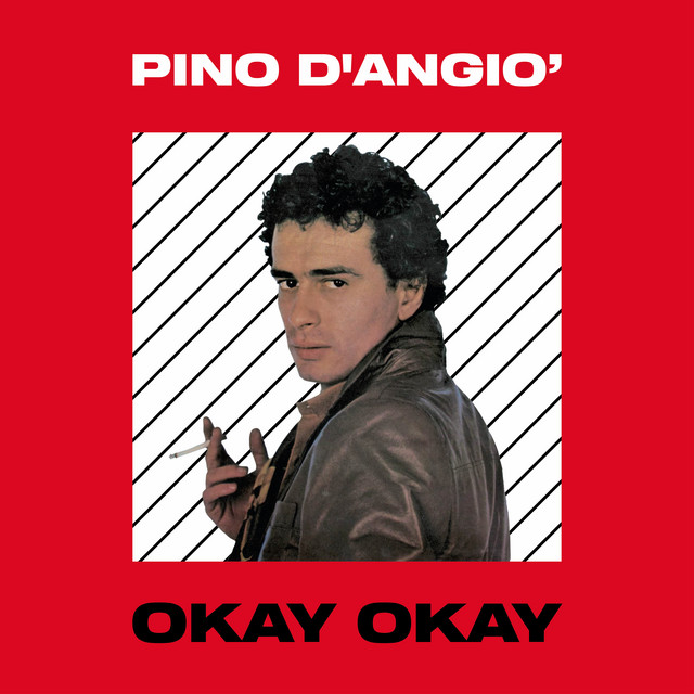 Pino D'Angiò - Okay Okay