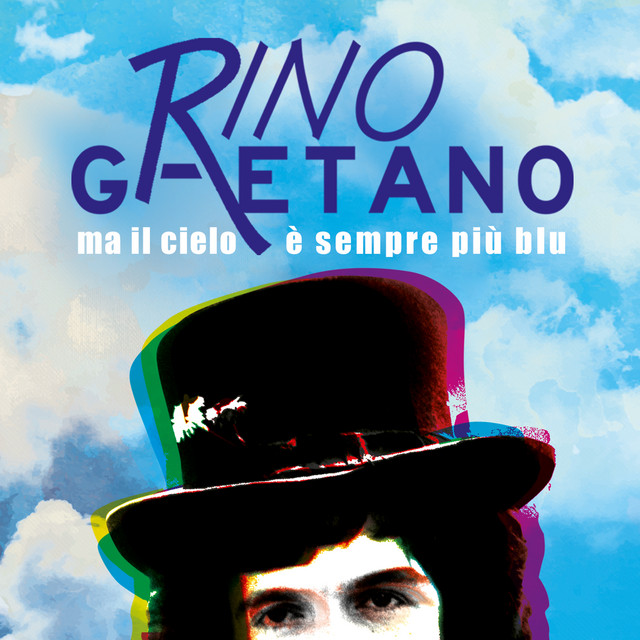 Rino Gaetano - Ma Il Cielo È Sempre Più Blu  (extended Version) / Ma Il Cielo E Sempre Piu Blu