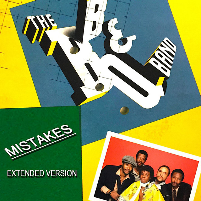 Bb & Q Band - Mistakes