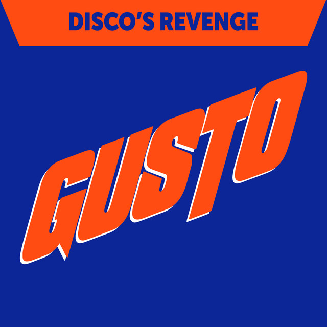 Gusto - Disco's revenge (vocal)