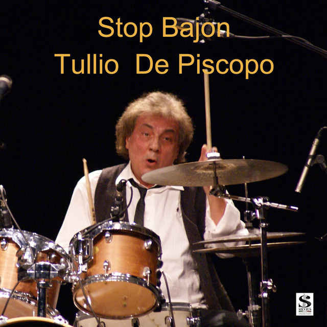 Tulio De Piscopo - Stop Bajon