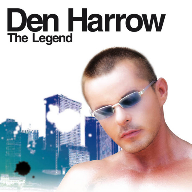 Den Harrow - Bad Boy