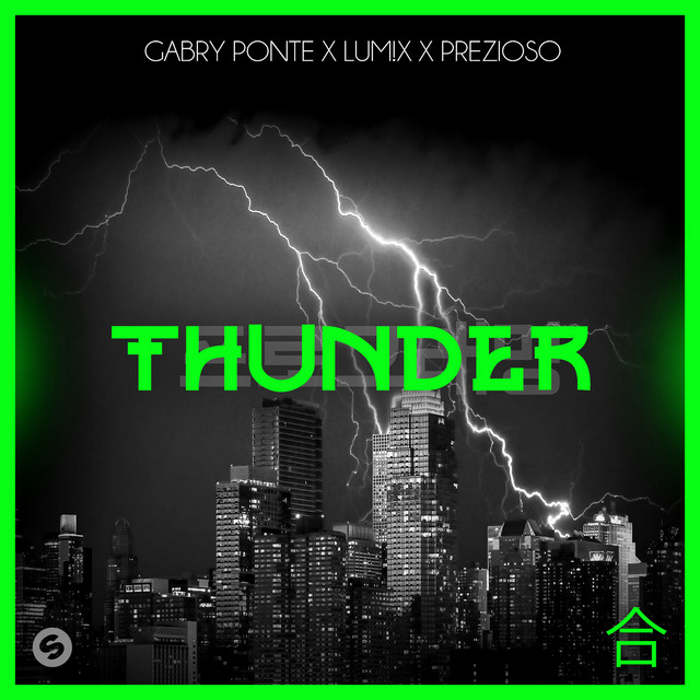 Gabry Ponte & Lum!x & Daddy Dj - Thunder 